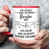 Personalisierte Tasse Mit Individuellem Aufdruck – Geburtstagsgeschenk Für Mama, Papa, Bruder, Schwester – Ich Lächle, Weil Du Mein Bruder Bist