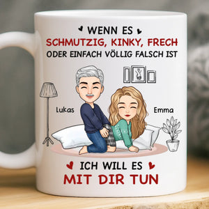 Benutzerdefinierte Tasse – Personalisierte Hochzeitsgeschenke zum Jahrestag für Ehemann und Ehefrau, Ihn und Sie – Ich Werde Es Mit Dir Tun