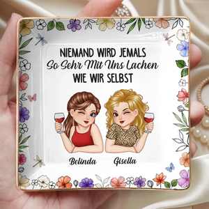 Personalisierte Schmuckschale – Geschenk für beste Freundinnen, Schwester – Niemand lacht wie wir