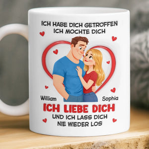 Personalisierte Tasse – Geschenk für Paar – Ich Lasse Dich Nie Wieder Los