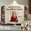 Personalisierte Affirmationsdecke, Hoodiedecke - Personalisierte Weihnachtsgeschenke Für Buchliebhaber, Bücherwürmer, Leser - Nur Ein Mädchen, Das Bücher Liebt