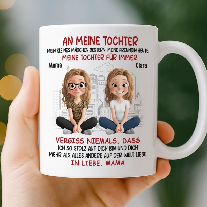 Benutzerdefinierte Tasse – Personalisierte Geburtstagsgeschenke Für Mama, Papa, Tochter – An Meine Tochter, Meine Tochter Für Immer