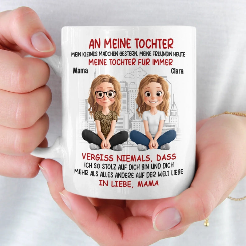 Benutzerdefinierte Tasse – Personalisierte Geburtstagsgeschenke Für Mama, Papa, Tochter – An Meine Tochter, Meine Tochter Für Immer