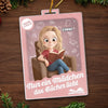 Personalisiertes Acrylornament - Personalisierte Weihnachtsgeschenke Für Buchliebhaber, Bücherwürmer, Leser - Nur ein Mädchen das Bücher liebt