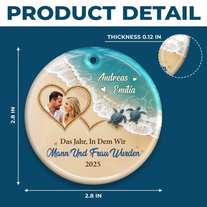 Personalisiertes Keramikornament - Personalisiertes Jubiläums-weihnachts-hochzeitsgeschenk Für Mann Und Frau, Sie Und Ihn - Das Jahr, In Dem Wir Mann und Frau Wurden