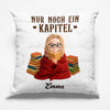 Personalisiertes Taschenkissen - Geschenke Für Buchliebhaber, Bücherwürmer, Leser - Nur Noch Ein Kapitel