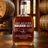 Personalisierte Whiskyflasche – Geburtstagsgeschenk Für Mama, Papa, Bruder, Schwester, Beste Freunde – Prost Auf Den Besten Bruder