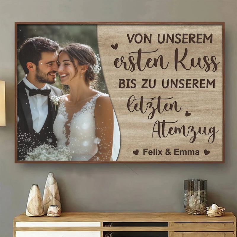 Personalisiertes Horizontales Poster mit Foto – Personalisierte Hochzeitsgeschenke zum Jahrestag für Ehemann und Ehefrau, Ihn und Sie – Von Unserem Ersten Kuss