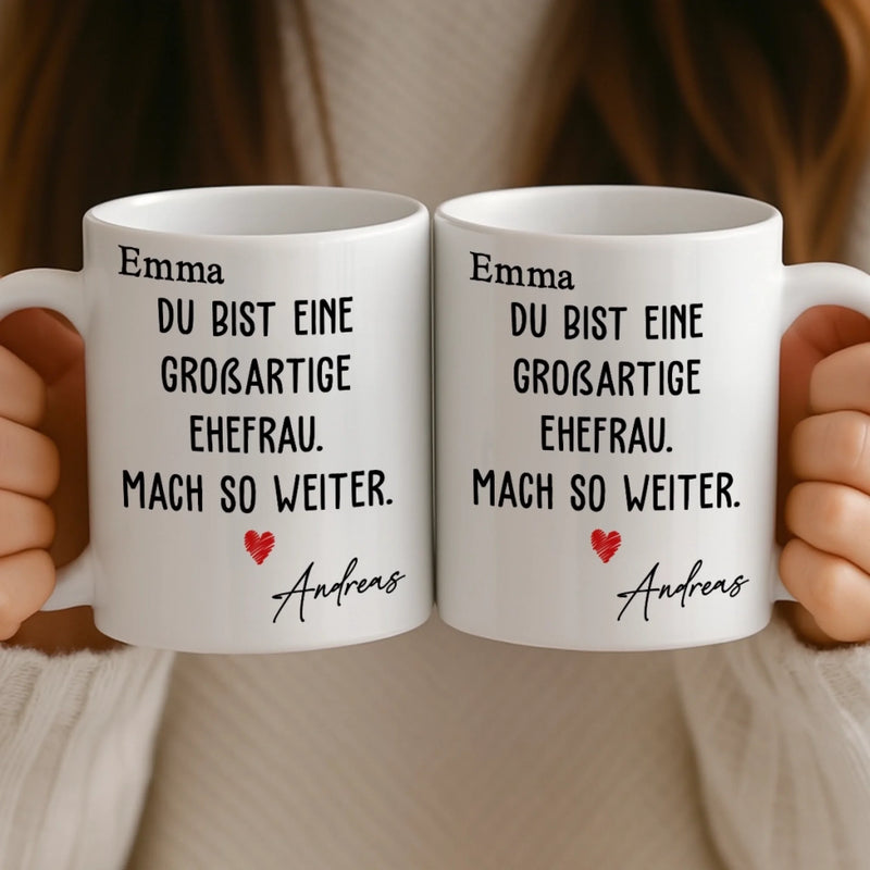 Benutzerdefinierte Tasse – Personalisierte Hochzeitsgeschenke zum Jahrestag für Ehemann und Ehefrau, Ihn und Sie – Mach So Weiter