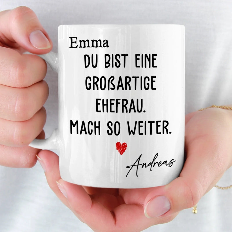 Benutzerdefinierte Tasse – Personalisierte Hochzeitsgeschenke zum Jahrestag für Ehemann und Ehefrau, Ihn und Sie – Mach So Weiter