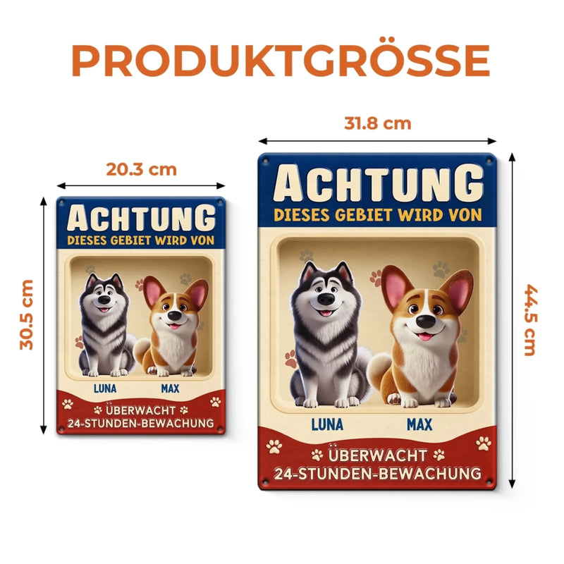 Personalisiertes Metallschild – Geschenk für Haustierbesitzer – Achtung, dieser Bereich unter Bewältigung