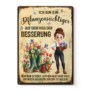 Personalisiertes Metallschild – Geschenk für Gärtner – Ich bin ein Pflanzensüchtiger