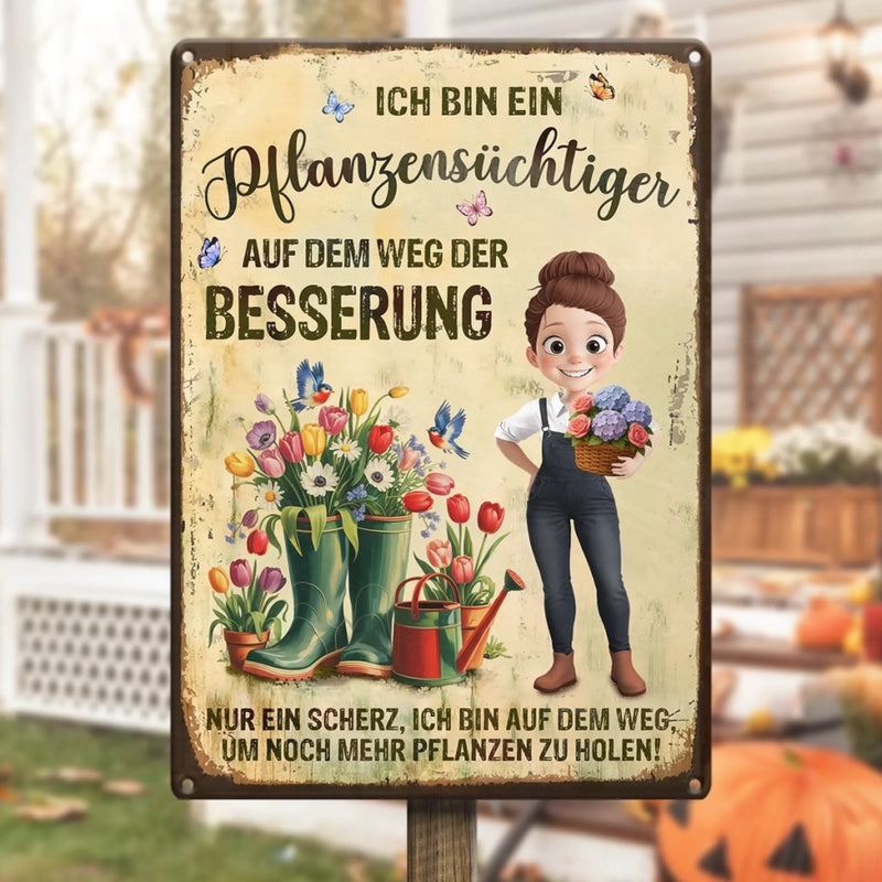 Personalisiertes Metallschild – Geschenk für Gärtner – Ich bin ein Pflanzensüchtiger