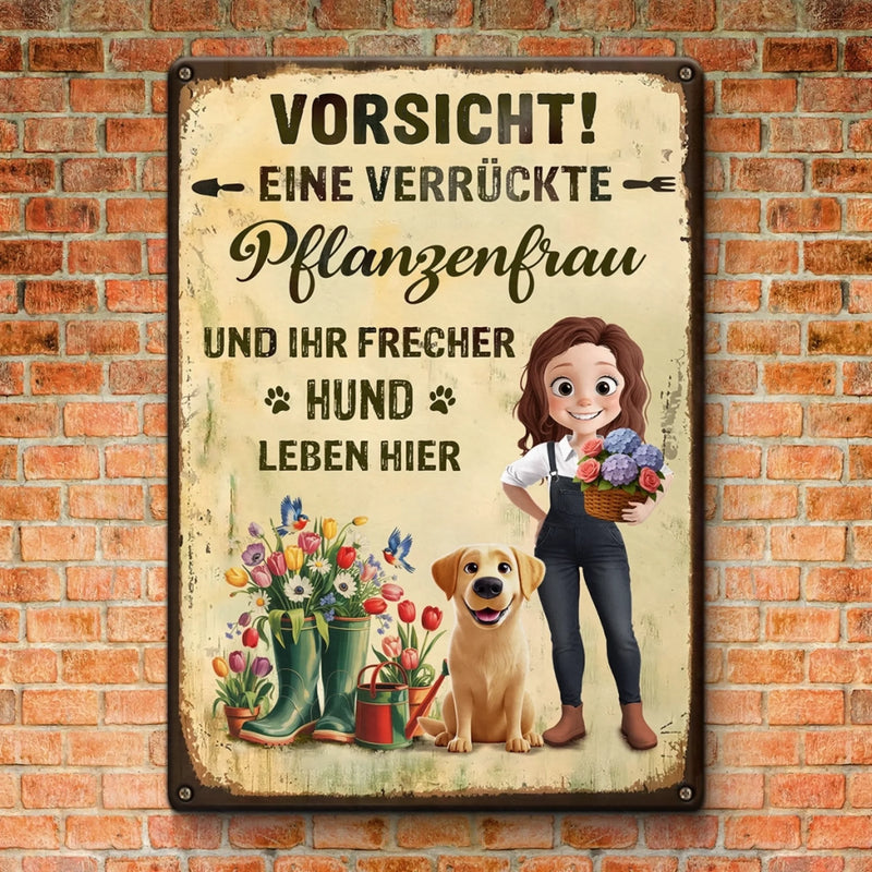 Personalisiertes Metallschild – Geschenk für Gärtner – Vorsicht, eine verrückte Pflanzenfrau