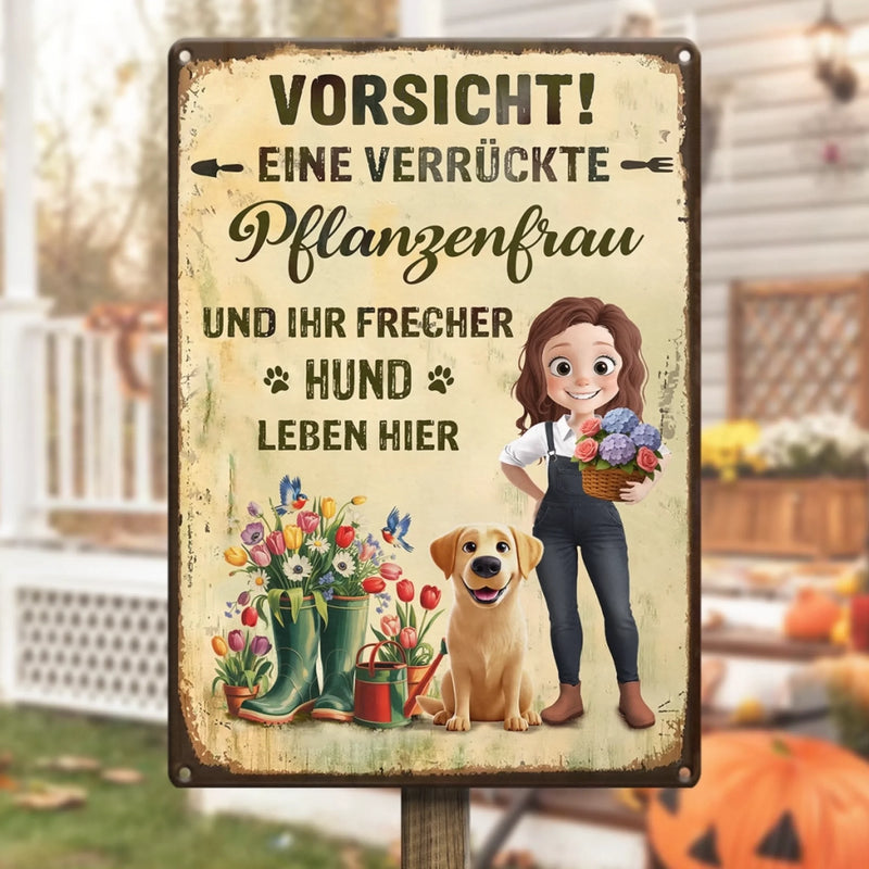 Personalisiertes Metallschild – Geschenk für Gärtner – Vorsicht, eine verrückte Pflanzenfrau