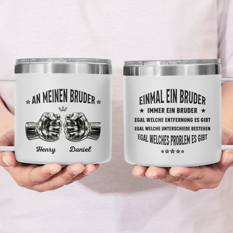 Personalisierter Thermobecher mit Henkel – Geschenk für Bruder – Egal welches Problem es gibt