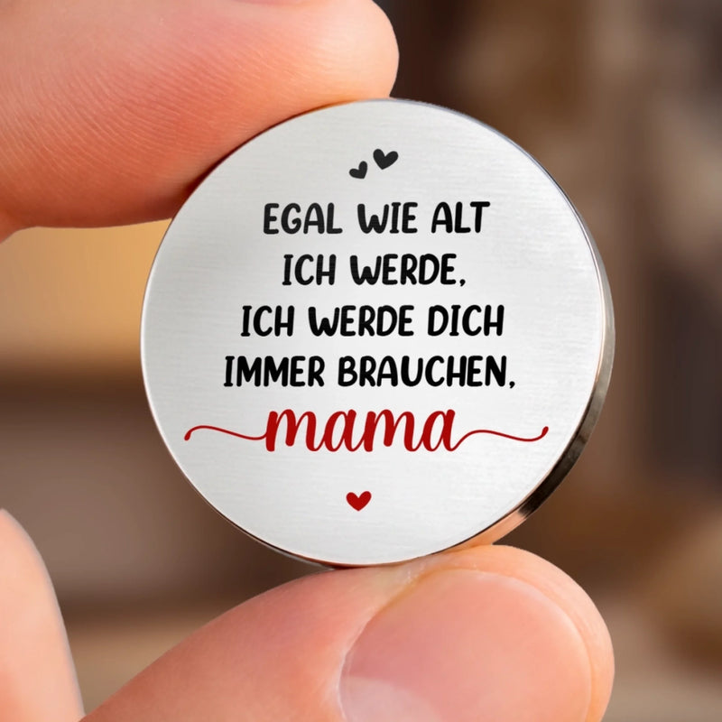 Personalisierter Taschenknuddler – Geschenk für  Tochter – Alter verändert nichts