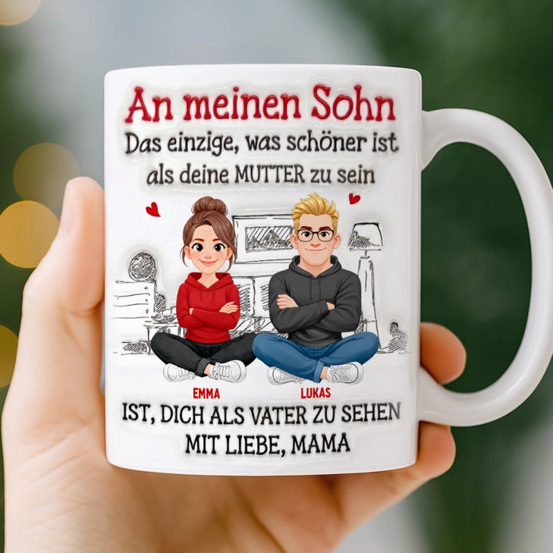 Personalisierte Tasse – Geschenk für Sohn – Du machst mich zur Mama