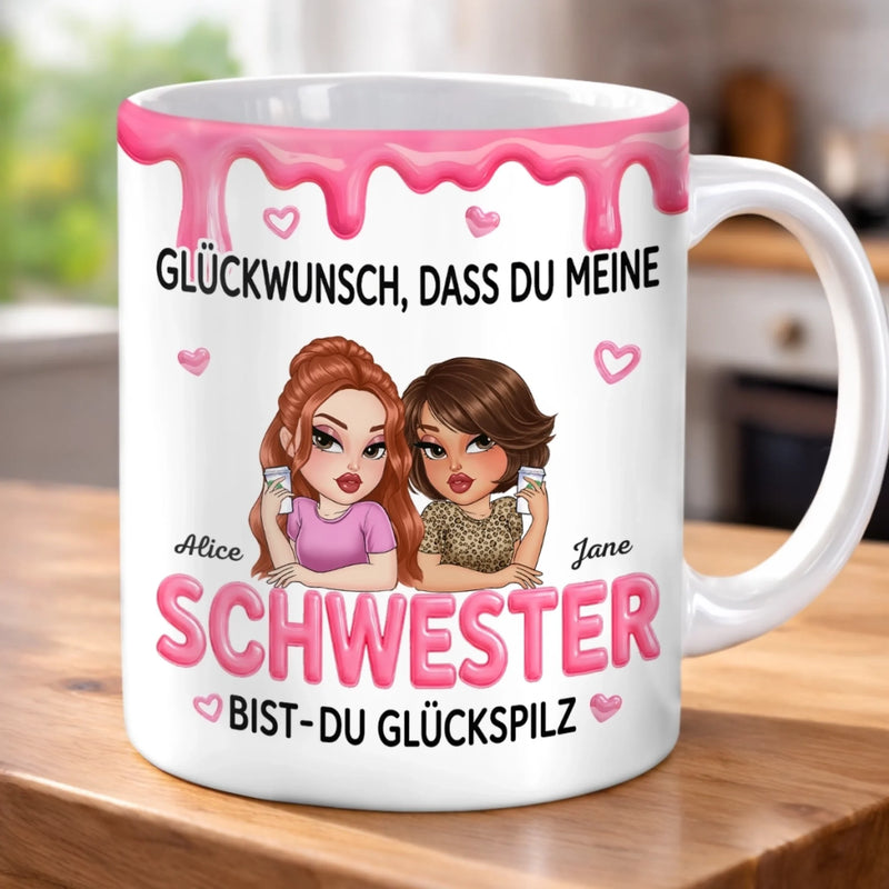 Personalisierte Tasse – Geschenk für beste Freundinnen, Schwester – Du hast mich als Freundin