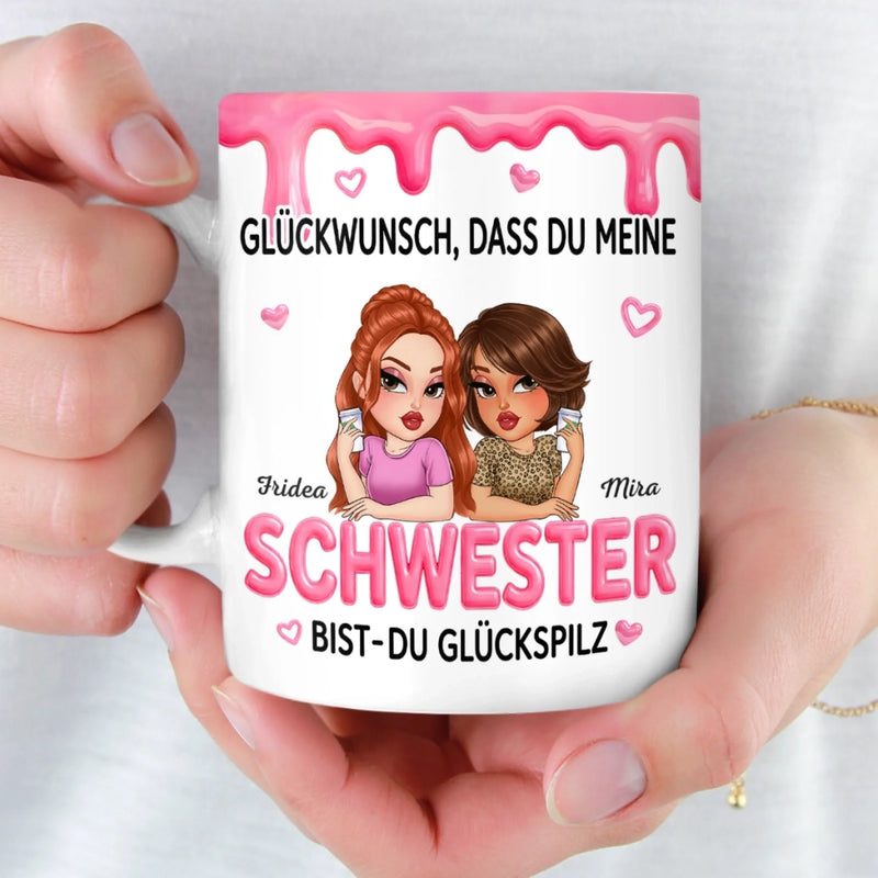Personalisierte Tasse – Geschenk für beste Freundinnen, Schwester – Du hast mich als Freundin