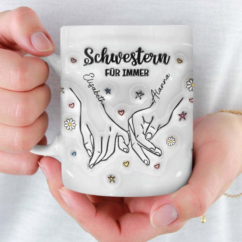 Personalisierte Tasse – Geschenk für beste Freundinnen, Schwester – Schwestern für die Ewigkeit