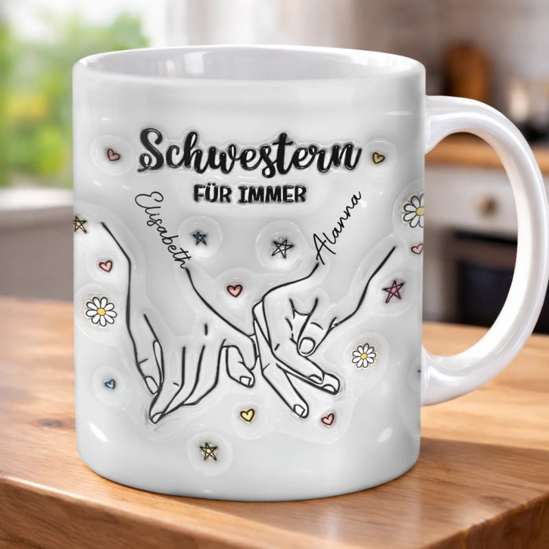 Personalisierte Tasse – Geschenk für beste Freundinnen, Schwester – Schwestern für die Ewigkeit