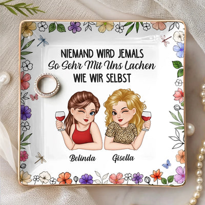 Personalisierte Schmuckschale – Geschenk für beste Freundinnen, Schwester – Niemand lacht wie wir