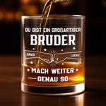 Personalisierte Whiskyglas – Geschenk für Bruder – Bester Bruder aller Zeiten