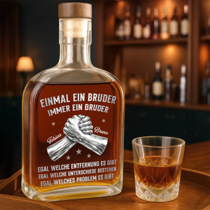 Personalisierte Whiskyflasche - Geschenk für Bruder - Es Gibt Keinen Unterschied, Immer Ein Bruder