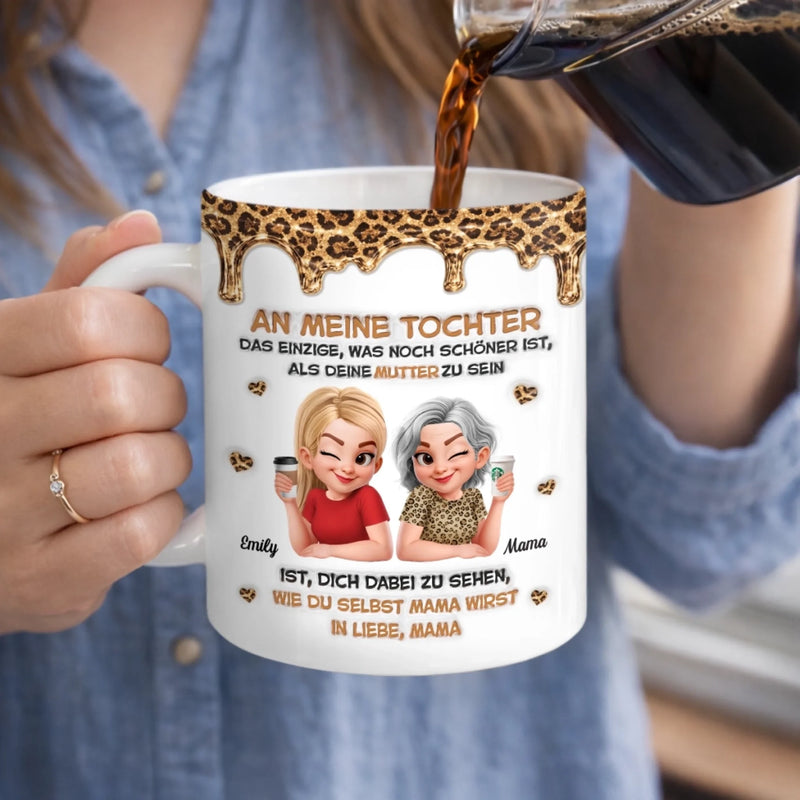 Personalisierte Tasse mit 3D-Effekt – Geschenk für Tochter – Du bist mein größtes Geschenk