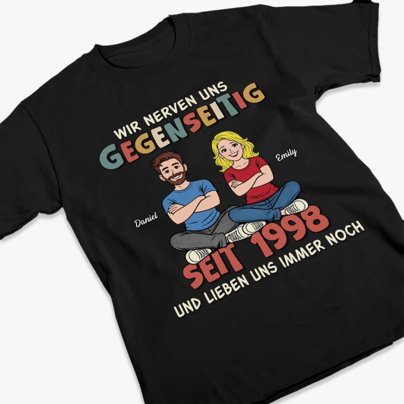 Personalisiertes Unisex-T-Shirt – Geschenk für Paar – Wir Nerven Uns Gegenseitig