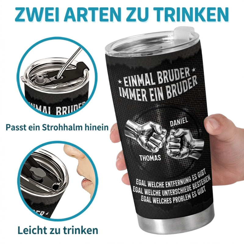 Personalisierter Becher – Geschenk für Bruder – Immer ein Bruder