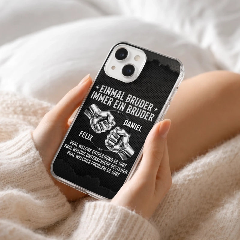 Individuelle, Transparente Handyhülle – Personalisiertes Geschenk für Bruder – Ein Leben lang Bruder