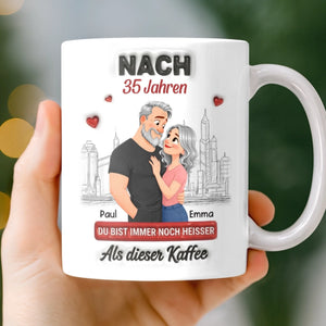 Personalisierte Tasse – Geschenk für Paar – Immer noch heißer als Kaffee
