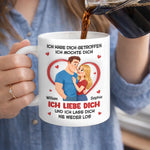 Personalisierte Tasse – Geschenk für Paar – Ich Lasse Dich Nie Wieder Los