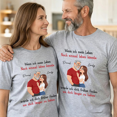 Personalisiertes Unisex-T-Shirt – Geschenk für Paar – Früher Gefunden, Länger Geliebt
