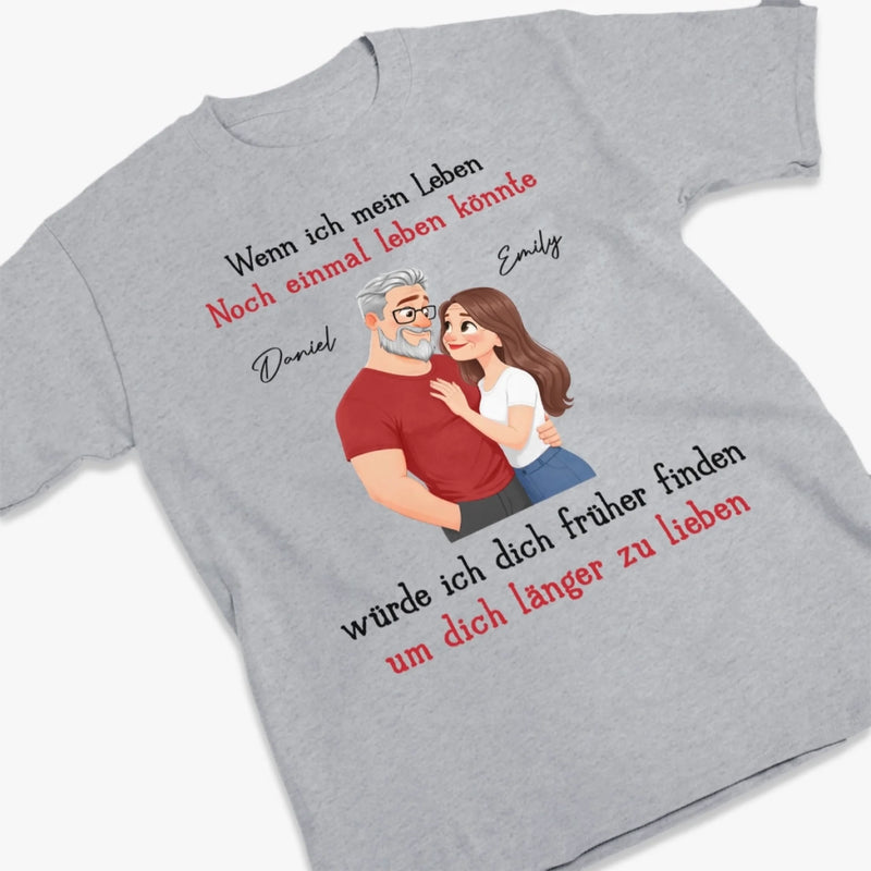 Personalisiertes Unisex-T-Shirt – Geschenk für Paar – Früher Gefunden, Länger Geliebt