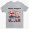 Personalisiertes Unisex-T-Shirt – Geschenk für Paar – Wir Nerven Uns Gegenseitig Und Lieben Uns Immer Noch
