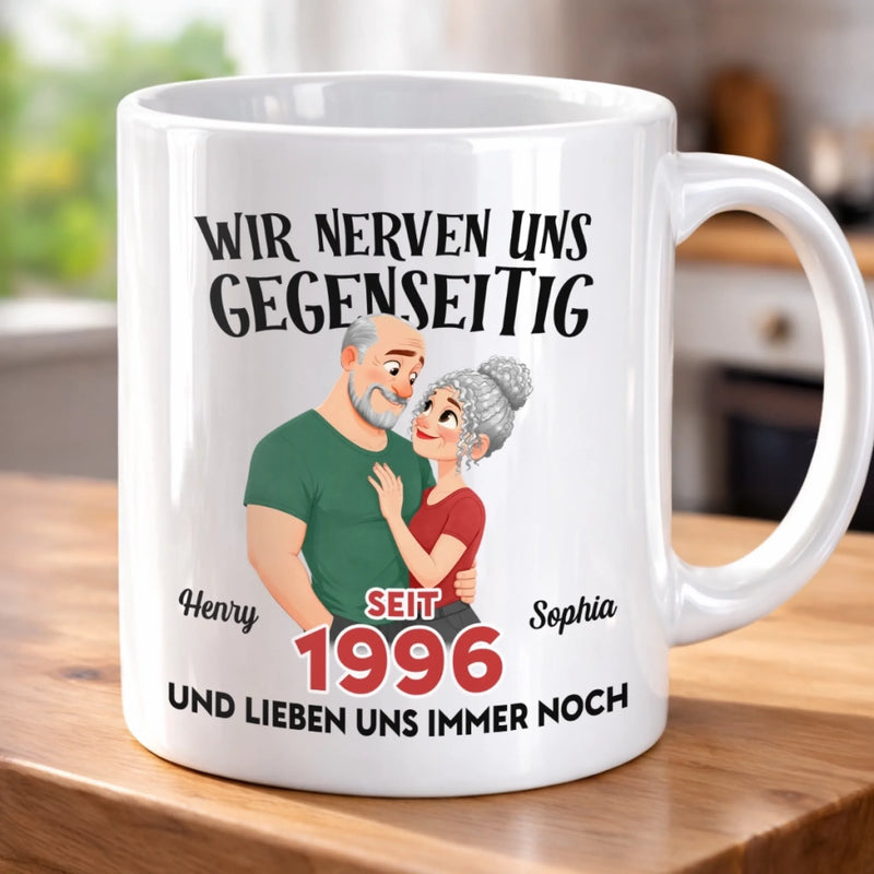 Personalisierte Tasse – Geschenk für Paar – Wir Nerven Uns Gegenseitig