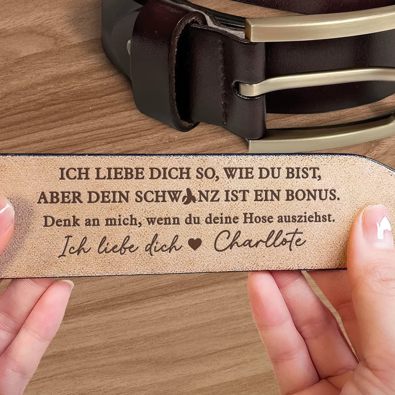 Personalisierter Gravierter Ledergürtel – Geschenke für den Ehemann, Ihn – Ich Liebe Dich So, Wie Du Bist