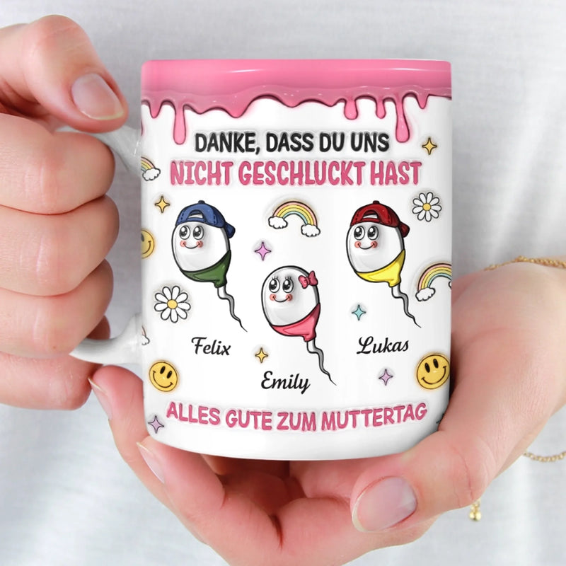Personalisierte Tasse mit 3D-Effekt – Muttertagsgeschenk, Lustige Geschenke für Mama – Danke, Dass Wir Da Sind