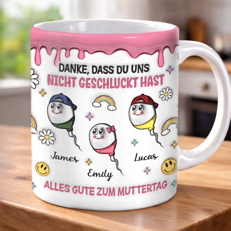 Personalisierte Tasse mit 3D-Effekt – Muttertagsgeschenk, Lustige Geschenke für Mama – Danke, Dass Wir Da Sind