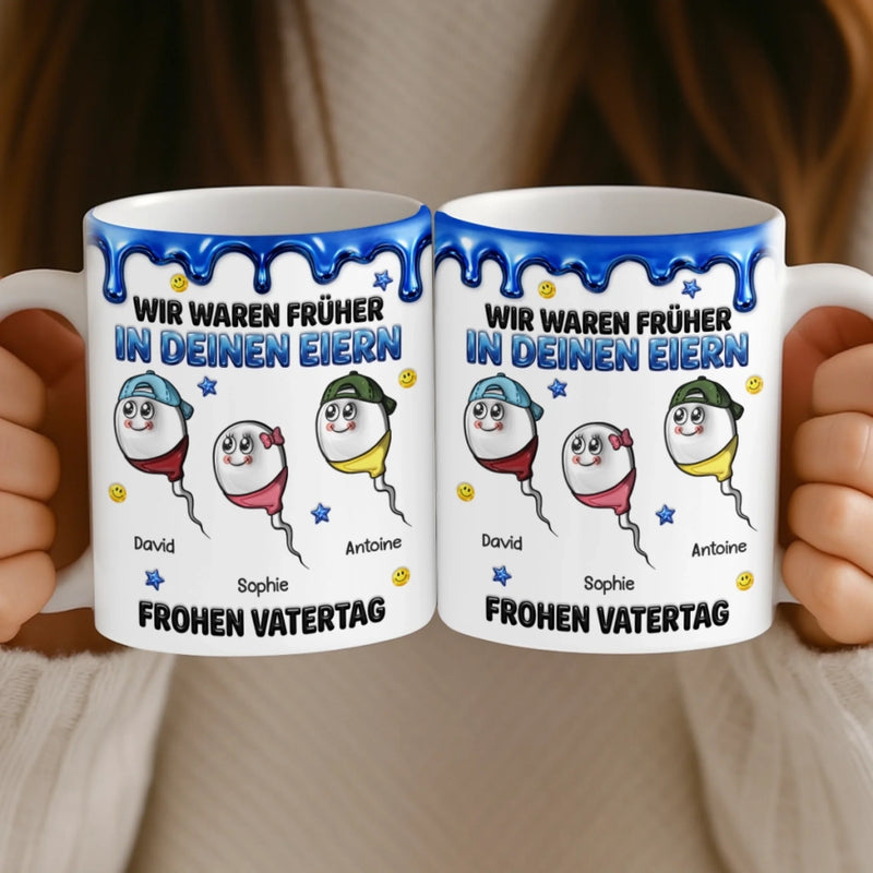 Personalisierte Tasse mit 3D-Effekt – Vatertagsgeschenke, Lustige Geschenke für Papa – Wir Kommen Von Dir