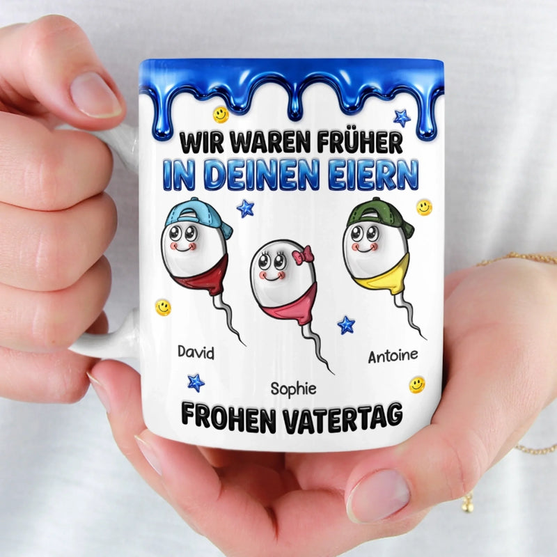 Personalisierte Tasse mit 3D-Effekt – Vatertagsgeschenke, Lustige Geschenke für Papa – Wir Kommen Von Dir