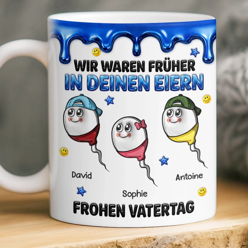 Personalisierte Tasse mit 3D-Effekt – Vatertagsgeschenke, Lustige Geschenke für Papa – Wir Kommen Von Dir