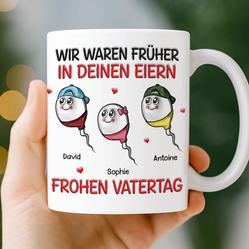 Personalisierte Tasse mit 3D-Effekt – Vatertagsgeschenke, Lustige Geschenke für Papa – Wir Haben Bei Dir Angefangen