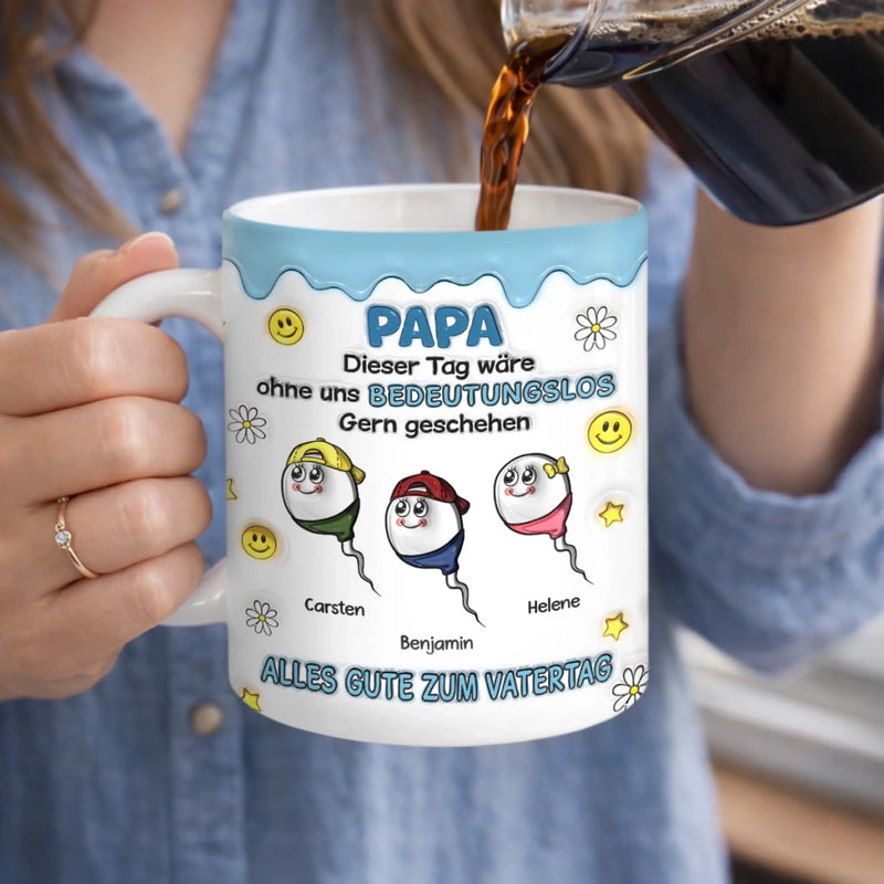 Personalisierte Tasse mit 3D-Effekt – Vatertagsgeschenke, Lustige Geschenke für Papa – Ohne Mich Nichts Los