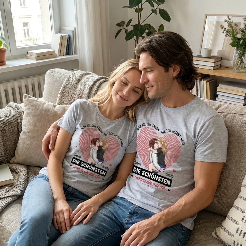 Personalisiertes Unisex-T-Shirt – Geschenk Für Paar – Die Schönsten Waren Die Mit Dir
