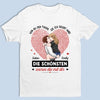 Personalisiertes Unisex-T-Shirt – Geschenk Für Paar – Die Schönsten Waren Die Mit Dir