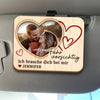 Personalisierte Sonnenblende Clip Fürs Auto mit Foto - Geschenk für Paar – Ich brauche dich an meiner Seite
